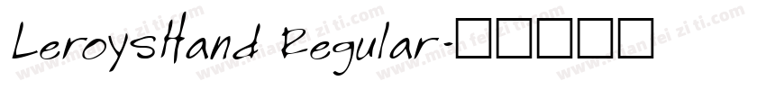 LeroysHand Regular字体转换
